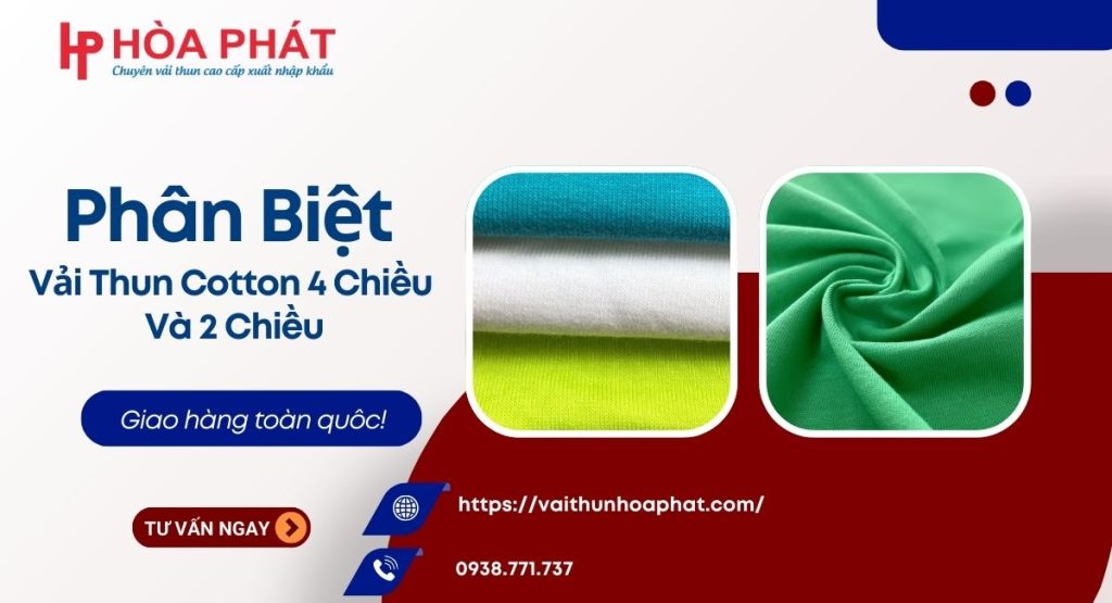 phân biệt vải thun cotton 4 chiều và 2 chiều