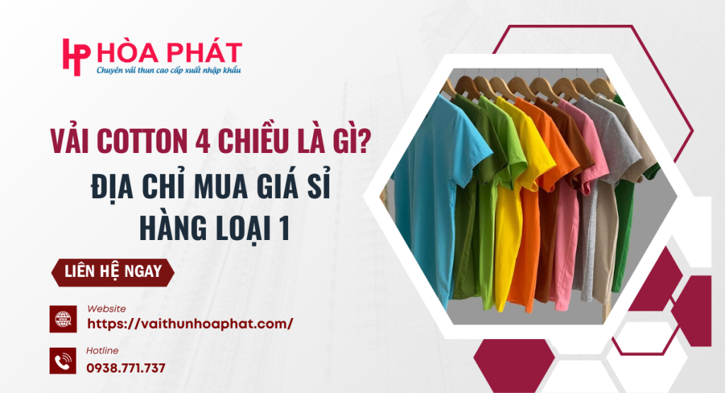 vải cotton 4 chiều là gì
