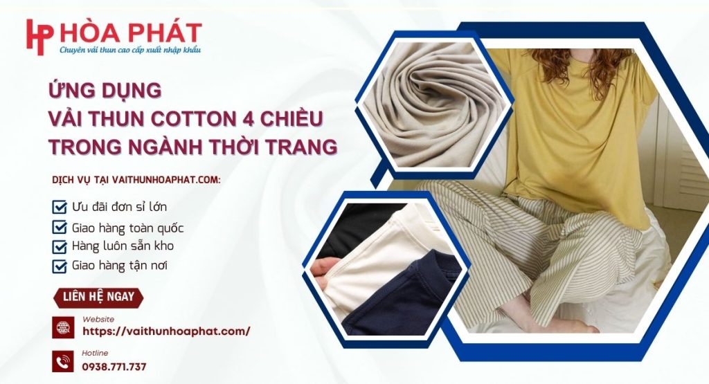 vải thun cotton 4 chiều là gì?