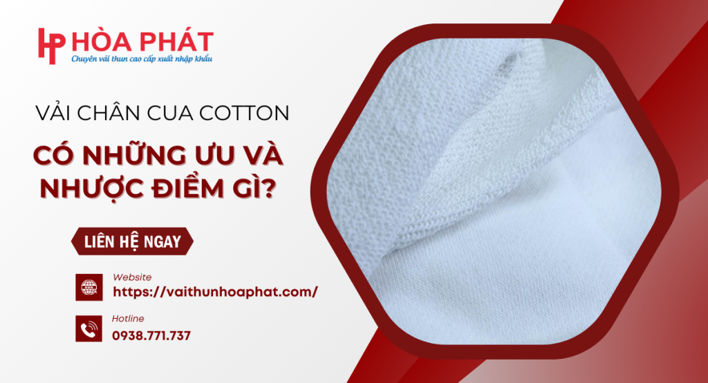 vải chân cua cotton có những ưu và nhược điểm gì