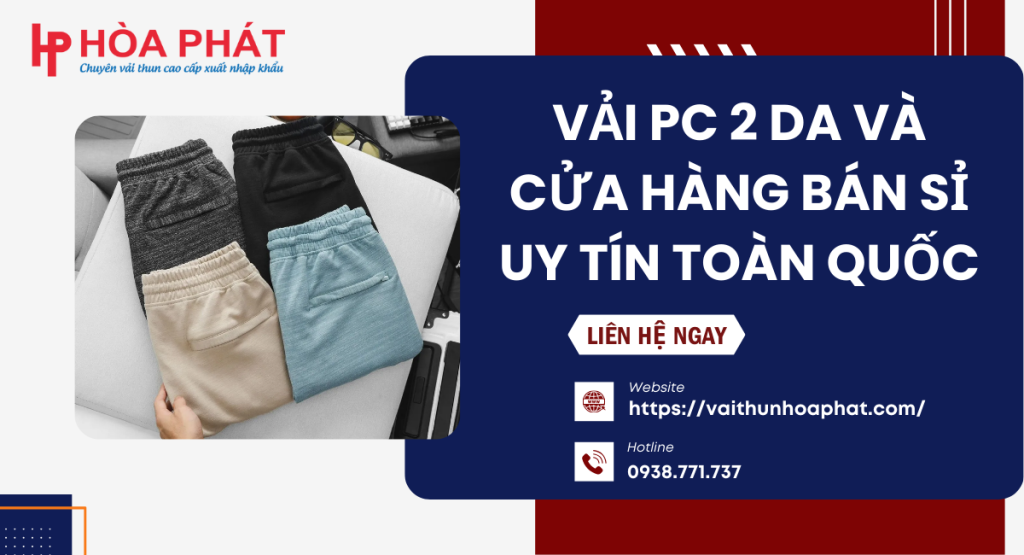 vải PC 2 da là gì
