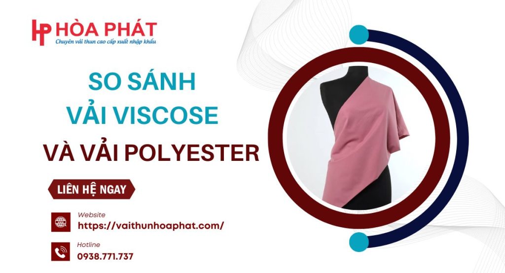 so sánh vải Viscose và vải Polyester