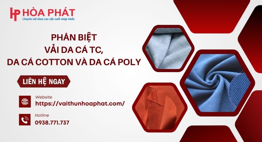 Phân Biệt Vải Da Cá TC, Da Cá Cotton Và Da Cá Poly – Hướng Dẫn Dễ Hiểu Nhất