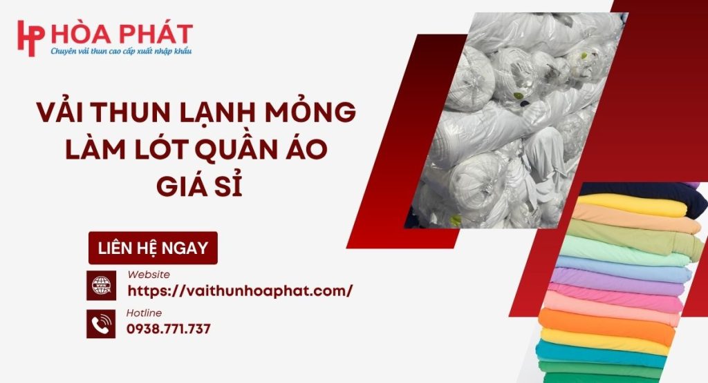Vải Thun Lạnh Mỏng Làm Lót Quần Áo Giá Sỉ