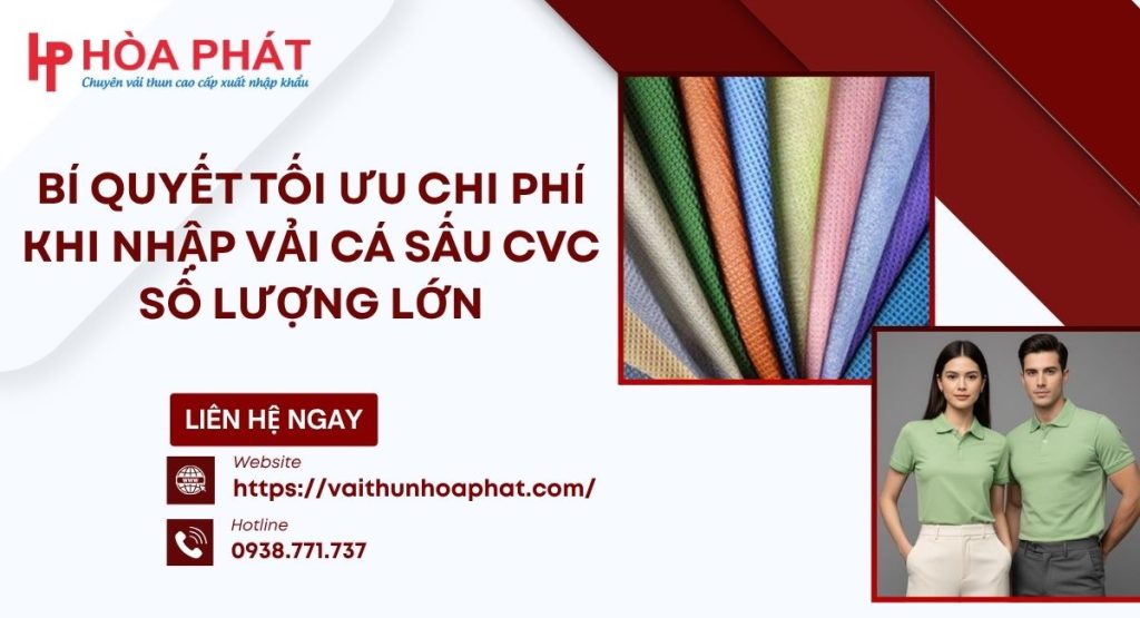 Bí Quyết Tối Ưu Chi Phí Khi Nhập Vải Cá Sấu CVC Số Lượng Lớn