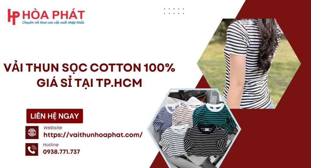 Vải Thun Sọc Cotton 100% Giá Sỉ Tại TP.HCM